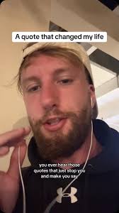 A quote that changed my life…