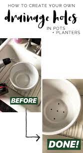 How To Create Your Own Drainage In Planters And Plant Pots Diy Planters Pots Plant Saucer Diy Planters Indoor