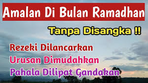 Cara Mendulang Rezeki Di Bulan Ramadhan In 2020 Videos Ramadhan Playlist