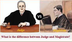 Don`t you want to go to the. What Is The Difference Between Judge And Magistrate