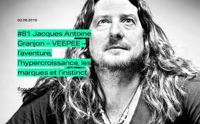 PODCAST] Jacques Antoine Granjon de Veepee: l'aventure, l'hypercroissance,  les marques et l'instinct