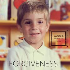FORGIVENESS — WADE ROBSON