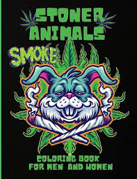 Full of pictures of stoned and . Stoner Animals Coloring Book Adorable Stoner Animals Coloring Book Hilarious Weed Smoking Animals With Funny Pot Quotes Stress Relief Gift For M A Book By May Rome
