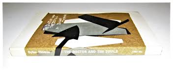 The Doctor and the Devils by Dylan Thomas (Time Life Reading Program . For  Sale at Ruby Lane