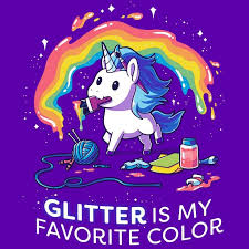 Unicorns are uncommon types of creature which many people are endeavouring to keep alive. Glitter Is My Favorite Color T Shirt Teeturtle Unicorn Pictures Unicorn Funny Cute Drawings