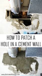Now is the time to repair it. How To Fix A Big Hole In A Cement Wall Plaster Disaster