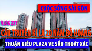 Nonetheless, it was never the case. Ä'á»™t Nháº­p Thuáº­n Kiá»u Plaza Ve Sáº§u Thoat Xac Garden Mall 1997 Gáº§n 20 NÄƒm Bá» Hoangi Cuá»™c Sá»'ng Sai Gon Youtube