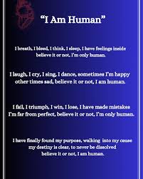 Original Poem… “ I Am Human” #lovequotes #love #loveyourself #lovepoem  #life #happy #happiness #fun #art #artist #creative #creativewriting #write  #writer #writing #writersofinstagram #author #authorsofinstagram  #readmorebooks #read #reading #book ...