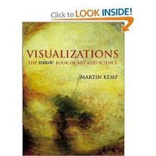 Visualizations The Nature Book Of Art And Science Martin Kemp Books Science Martin Kemp