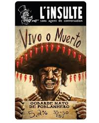 After an emotional exchange between a lebanese christian and a palestinian refugee escalates, the men end up in a court case that gets national attention. Vivo O Muerto Les Brasseurs De L Insulte Untappd