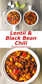 Black Bean And Lentil Soup Lentil And Black Bean Chili Recipe Healthy Recipes Lentil Recipes Whole Food Recipes