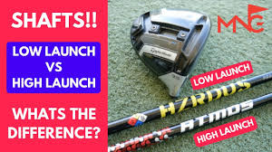 high launch shaft vs low launch shaft how much difference is there