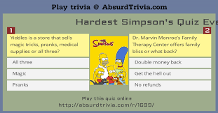 Instantly play online for free, no downloading needed! Hardest Simpson S Quiz Ever