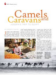 Camels have humps to store fat in this makes it so that camels are healthy and are always well fed. Pdf Camels And Caravans Joseph S Trip To Egypt Deborah Cantrell Academia Edu