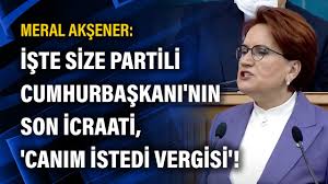 08.02.2021 · ekim alptekin haberleri en güncel gelişmeler ve son dakika haberler. Meral Aksener Iste Size Partili Cumhurbaskani Nin Son Icraati Canim Istedi Vergisi Youtube