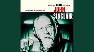 Remembering Big Chief John Sinclair