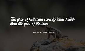 Maybe you would like to learn more about one of these? Top 83 Quotes About Hotter Than Famous Quotes Sayings About Hotter Than