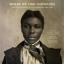 Where We Find Ourselves: The Photographs of Hugh Mangum, 1897-1922 :  Willis, Deborah, Lesy, Michael, Sartor, Margaret, Harris, Alex:  Amazon.com.au: Books
