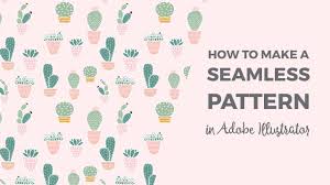 Compare cactus, texas to any other place in the usa. How To Make A Seamless Pattern In Adobe Illustrator Youtube