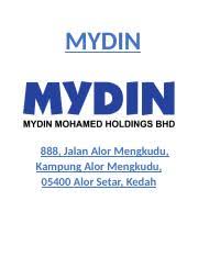 Its core business activities are mainly wholesale and retail. Mydin Biography Mydin Mohamed Holdings Bhd Is One Of The Largest And Well Established Malaysian Owned Companies Involved In Wholesaling And Retailing Course Hero