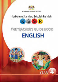 Kementerian pendidikan malaysia ministry of education of malaysia huraian sukatan pelajaran kurikulum bersepadu sekolah menengah curriculum specifications bahasa inggeris english language tingkatan 1 form 1 2003. English Teachers Guide Book Year 4