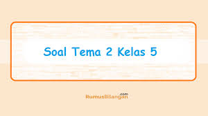 We did not find results for: Soal Tema 2 Kelas 5 Soal Revisi Tematik Udara Bersih Sehat