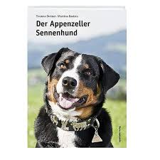 In den letzten jahren ist vor allem der. Der Appenzeller Sennenhund Buch Versandkostenfrei Bei Weltbild De