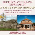 Talk: Life in Roman St Albans