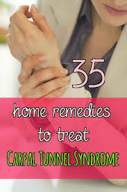 Home Remedy Hacks 35 Proven Home Remedies For Carpal Tunnel Syndrome Carpal Tunnel Remedies Carpal Tunnel Syndrome Carpal Tunnel