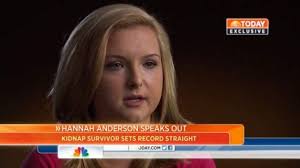 Hannah Anderson Speaks Out About Kidnapping