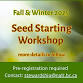 Seed Starting Workshop event in Nanaimo, BC