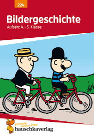 Bildergeschichten zum üben 4 klasse. Bildergeschichte Aufsatz 4 5 Klasse Deutsch 224 German Edition Widmann Gerhard 9783881002240 Amazon Com Books