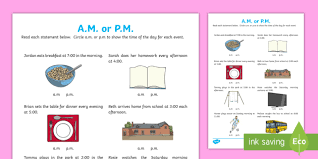 The 12 hours running from midnight to noon (the am hours), and. What Is Pm And Am Time Worksheet Morning Afternoon Day