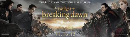 The twilight saga breaking dawn part 2. The Twilight Saga Breaking Dawn Part 2 Banner