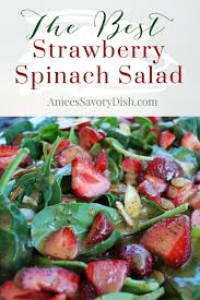 Easy Strawberry Spinach Salad Recipe Spinach Strawberry Salad Strawberry Spinach Spinach Salad
