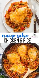 One Pot Salsa Chicken Rice Mango Salsa Chicken Salsa Chicken Chicken Dinner Recipes