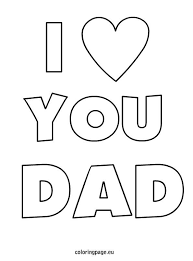 Father S Day Archives Coloring Page I Love My Dad Fathers Day Coloring Page Happy Fathers Day Friend