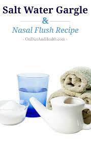 Salt Water Gargle And Nasal Flush Sinusitis Neti Pot Good Health Tips