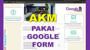 Cara Mudah Membuat Soal Akm Menggunakan Google Forms Kuis Tasadmin