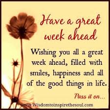 Wishing You All A Good Week Ahead Thank You For All Your Wonderful Pins Inspiration New Week Quotes Happy Monday Quotes Good Night Quotes