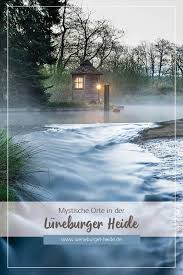 Eine Mystische Urlaubsregion In Norddeutschland In 2020 Urlaub Ausflug Reisen