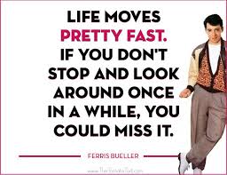 Roast Beef Recipe Secret Hint It Involves Your Bbq Life Moves Pretty Fast Old Quotes Ferris Bueller Quotes