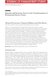 Pdf Episodic And Systemic Power In The Transformation Of Professional Service Firms