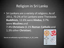 Die mit abstand größte religion in sri lanka ist der theravada buddhismus. Sri Lanka Google Search
