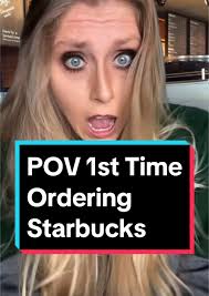 First Time Ordering Starbucks: A Comedy Perspective