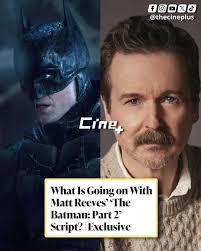 🦇 Rumors are swirling that The Batman Part II could lose its visionary  director. According to Hollywood insider Jeff Sneider, Matt Reeves may walk  away from the sequel if production doesn't kick