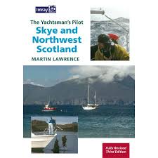 Skye North West Scotland Yachtsmans Pilot