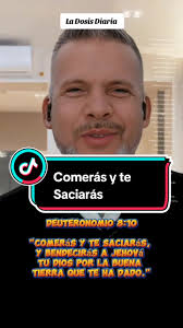 ¡ COMERAS Y TE SACIARÁS! Lunes 02 de septiembre del 2024 Versículo del Día  Deuteronomio 8:10, que dice: "Comerás y te saciarás, y bendecirás a Jehová  tu Dios por la buena tierra que te ha dado." ...