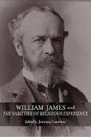 William James and The Varieties of Religious Experience