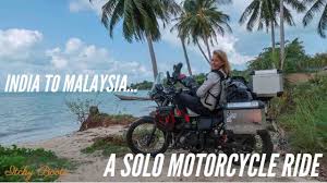 Check spelling or type a new query. India To Malaysia A Solo Motorcycle Ride On A Royal Enfield Himalayan 2018 Youtube